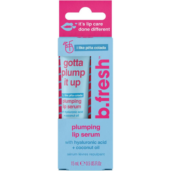 b.fresh Gotta Plump It Up Plumping Lip Serum Plumping lūpu serums, 15 ml